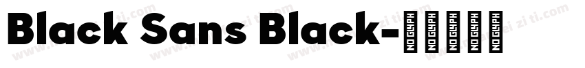 Black Sans Black字体转换